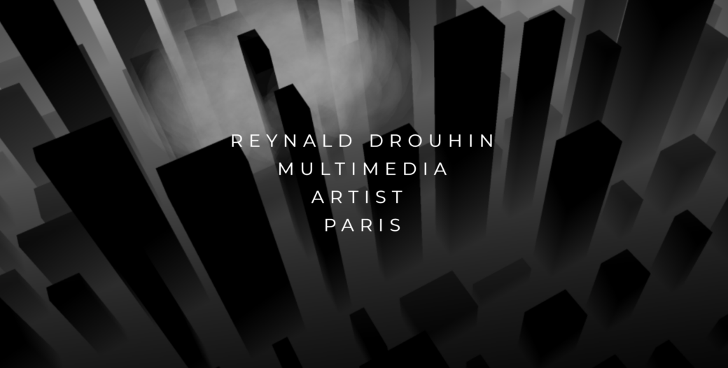 Reynald Drouhin Multimedia Artist – Wild Minded